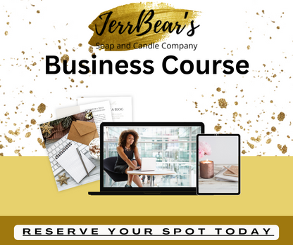 JerrBear's Soap and Candle Business Course - Pre-Recorded