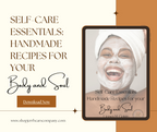 Self-Care Essentials Handmade for your Body and Soul eBook (DIGITAL COPY ONLY)