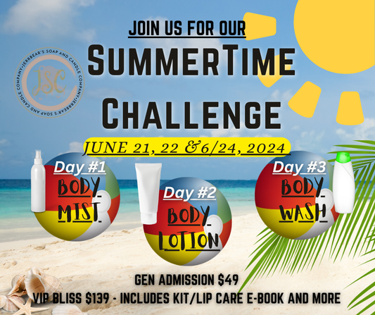 SUMMERTIME CHALLENGE (6/21, 6/22 &amp; 6/24)